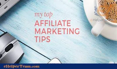Top 3 Tips to get faster results in affiliate marketing 12 Affiliate marketing