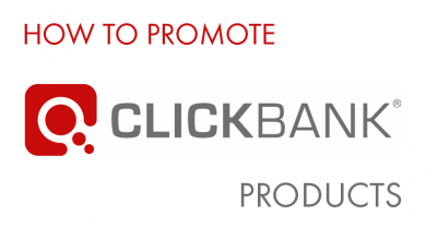 How to promote Clickbank products