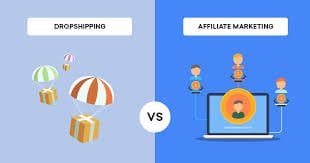 Dropshipping Vs Affiliate Marketing Dropshipping Vs Affiliate Marketing