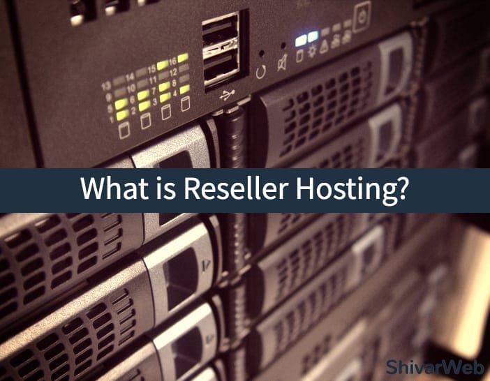What is a reseller hosting