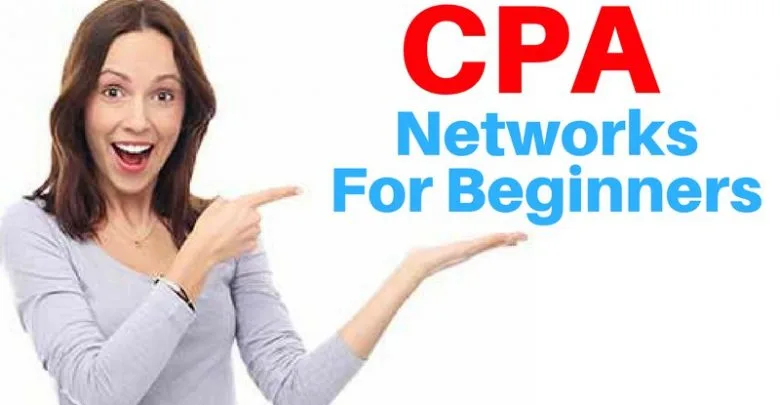 What Is CPA Marketing? & Best CPA Networks 1 CPA networks for beginners