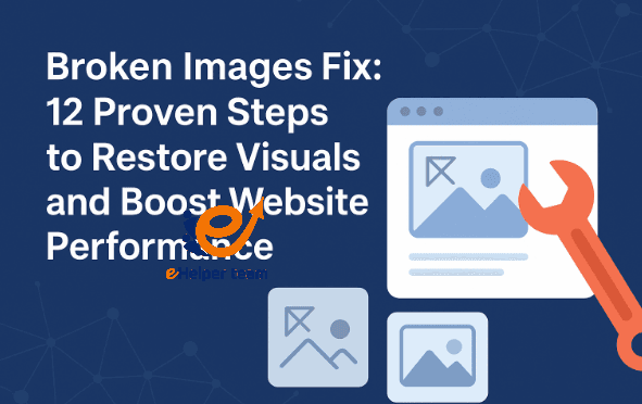 Broken images - Let's solve it with 12 Steps 32 Broken images - Let's solve it with 12 Steps