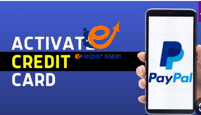 How to Activate a PayPal Card Step by Step (Full 2025 Guide)