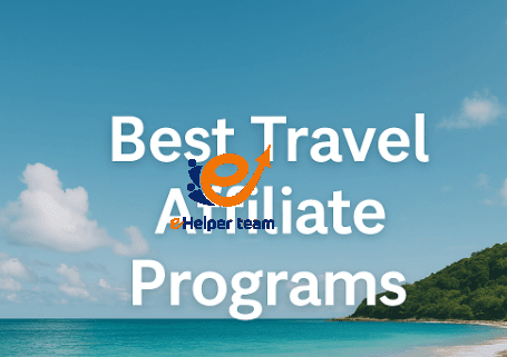 Best Travel Affiliate Programs - All Reviews