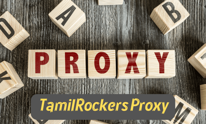 TamilRockers Proxy