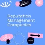 List of the Best Online Reputation Management Companies 5 Reputation Management Companies