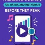 How to Find Trending Sounds Before They Peak – Expert Guide for TikTok & Reels 5 how to find trending sounds