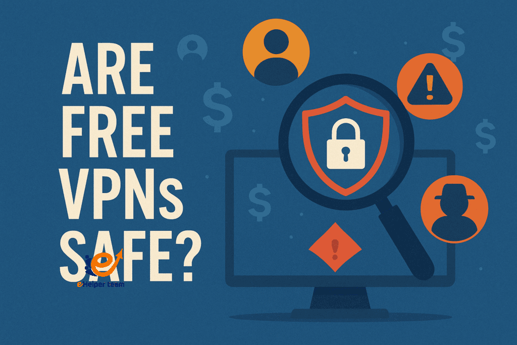 are free vpns safe