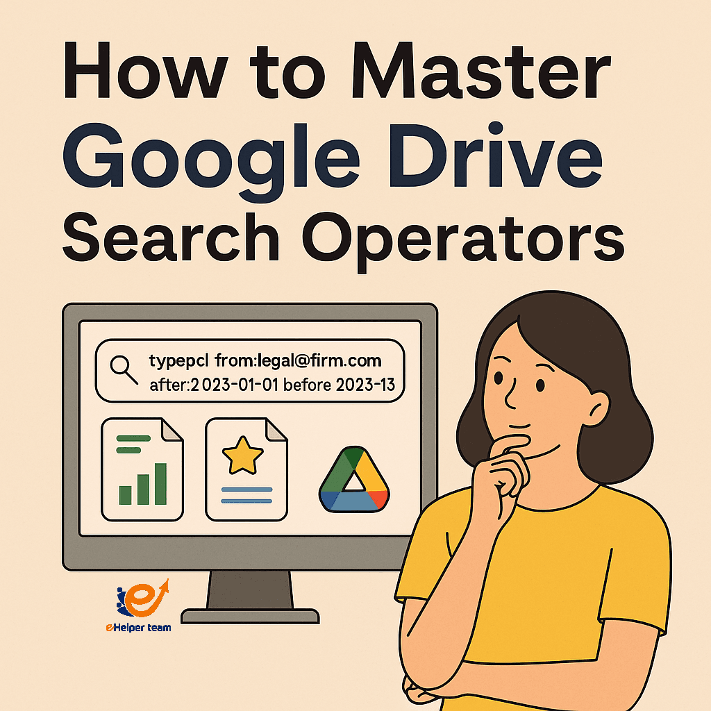 The Complete Guide to Google Drive's Search Operators (Find Any File Instantly) The Complete Guide to Google Drive's Search Operators (Find Any File Instantly)