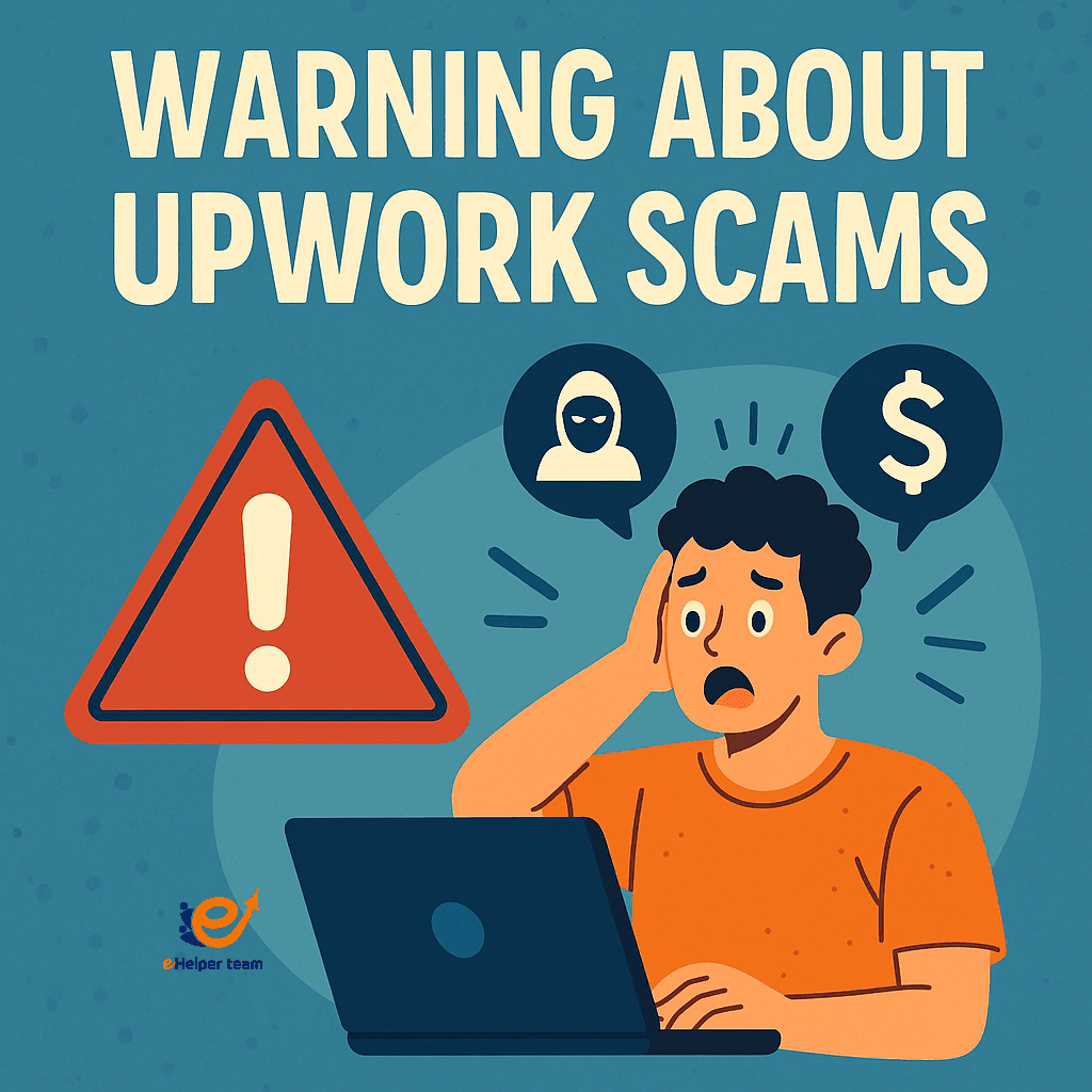 The 7 Most Common Upwork Scams and How to Spot Them Instantly The 7 Most Common Upwork Scams and How to Spot Them Instantly