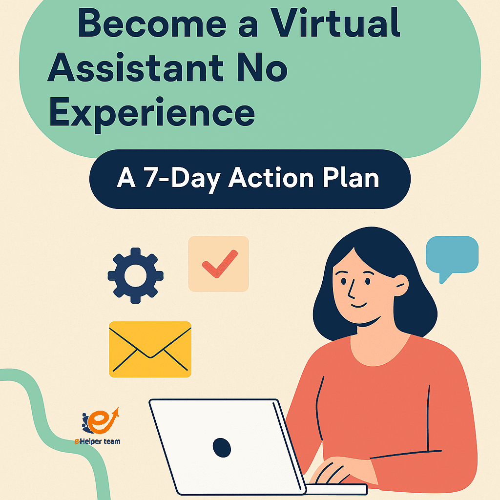 Proven Way to Become a Virtual Assistant No Experience Needed – 7-Day Success Plan youtube thumbnails