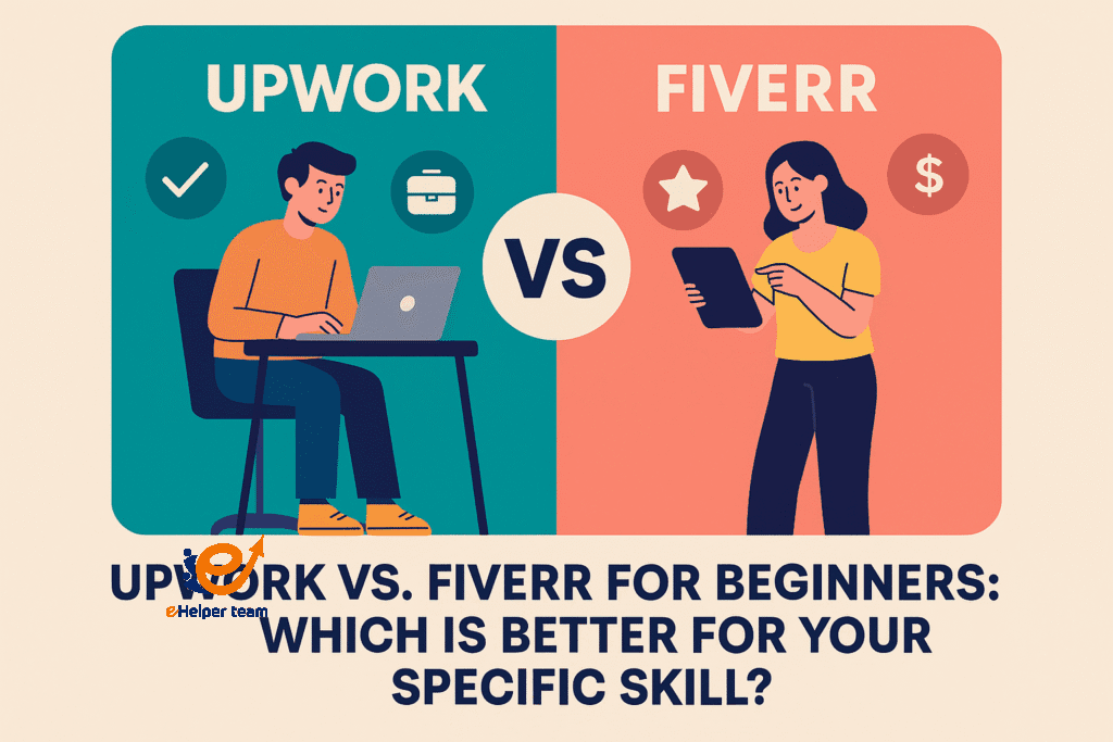 upwork vs fiverr for beginners