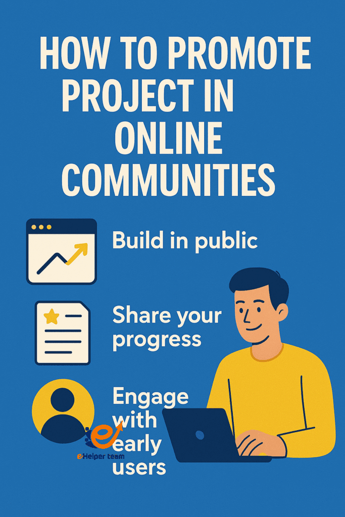 10 Powerful Communities to Promote Project in Online Communities Fast 2 promote project in online communities