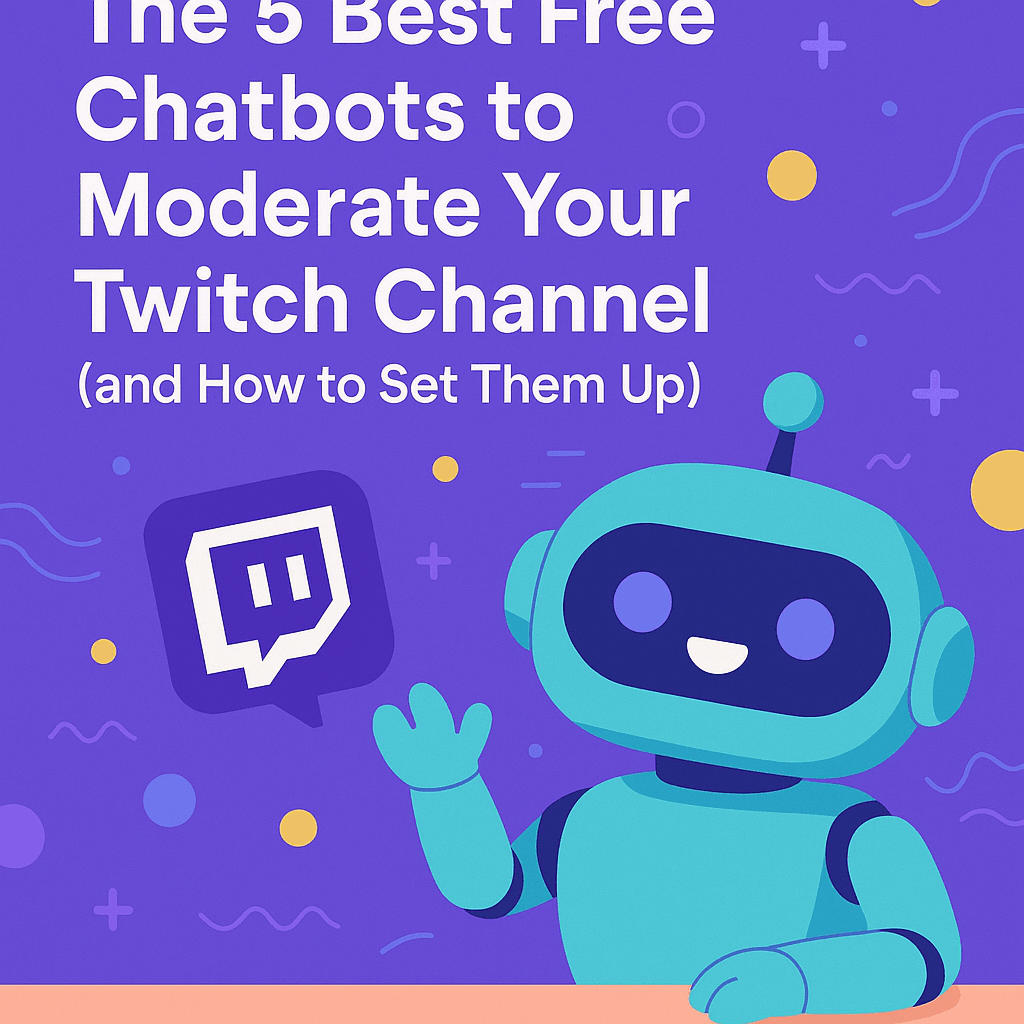 The 5 Best Free Chatbots to Moderate Your Twitch Channel (and How to Set Them Up) The 5 Best Free Chatbots to Moderate Your Twitch Channel (and How to Set Them Up)