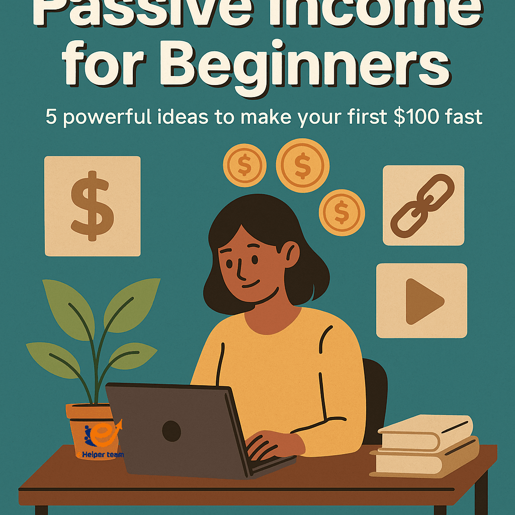 passive income for beginners