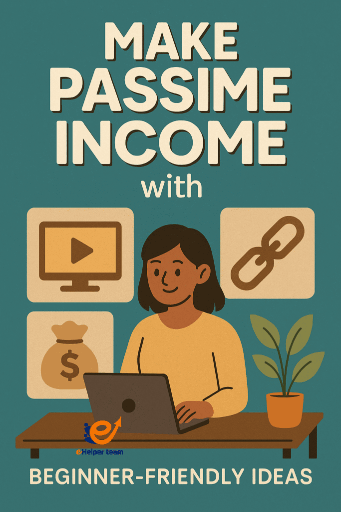 passive income for beginners