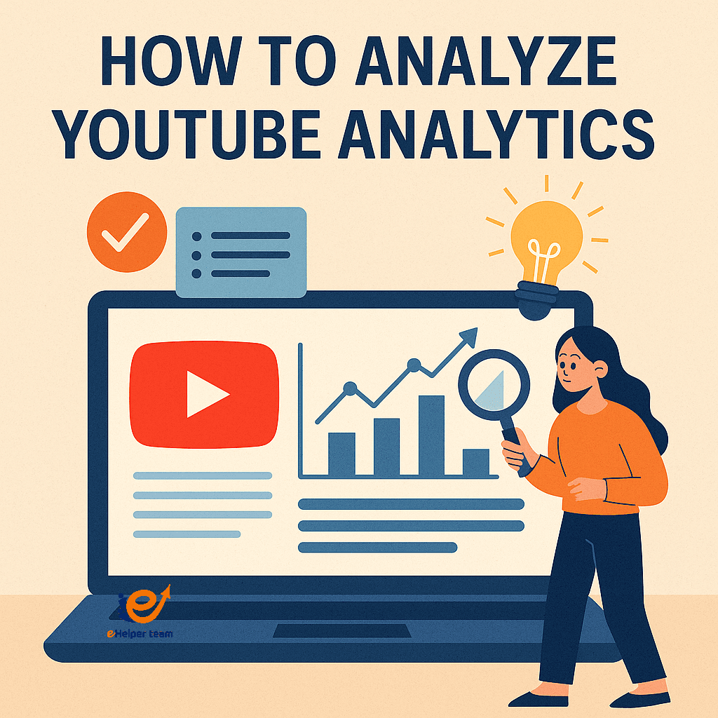 how to analyze youtube analytics