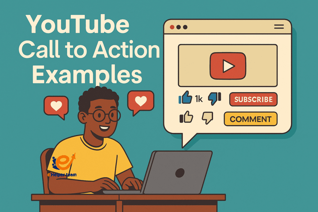 YouTube Call to Action Examples – Proven Ways to Boost Engagement 1 youtube call to action examples