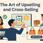 Upselling and Cross-Selling Techniques to Boost AOV 3 upselling and cross-selling techniques