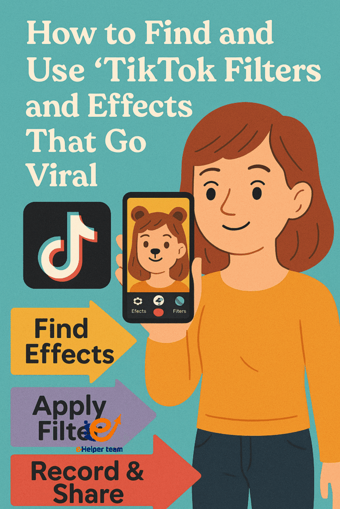 How to Find TikTok Filters That Go Viral – Top Tools and Tips for 2025 2 how to find tiktok filters