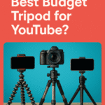 Best Budget Tripod for YouTube – Top 5 Affordable Picks for Creators 7 best budget tripod for youtube