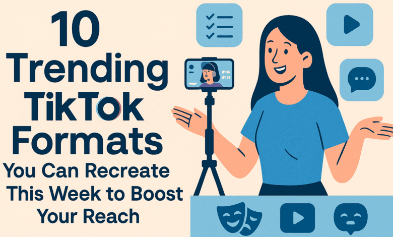 10 Trending TikTok Formats to Recreate This Week 16 trending tiktok formats