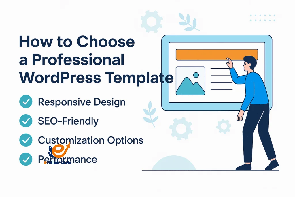  Why Choosing the Right WordPress Template Matters