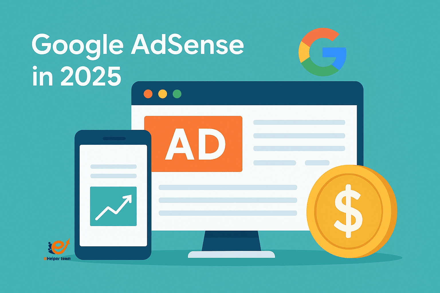 All about Google Adsense in 2025 Google Adsense