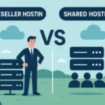 Comparison Between Reseller Hosting VS Shared Hosting 9 Reseller Hosting VS Shared Hosting