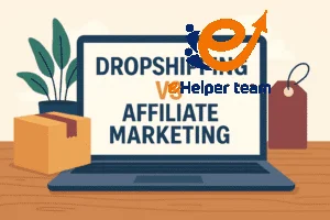 Dropshipping Vs Affiliate Marketing : Which is Appropriate? 34 Dropshipping