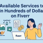 What Are the Best Services to Sell on Fiverr in 2025?