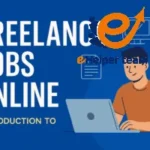 Here's all about Freelance jobs online