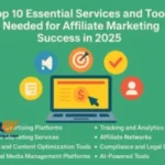 The most important services and tools needed by affiliate marketing commissions 7 Why These Tools Matter