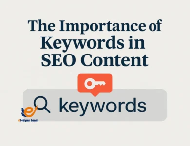 The importance of Keywords in SEO content 10 The importance of Keywords in SEO content