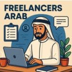 Freelancers Arab: Arab Freelance Professionals 8 Freelancers Arab: Arab Freelance Professionals