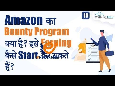 What is Amazon's Bounty Program and How can I 1 What is Amazon's Bounty Program and How can I start Earning it? | Bounty Program 💰
