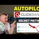 $2,000 A Week On AUTOPILOT With Clickbank Affiliate Marketing 5 $2,000 A Week On AUTOPILOT With Clickbank Affiliate Marketing SECRET Method For Beginners!