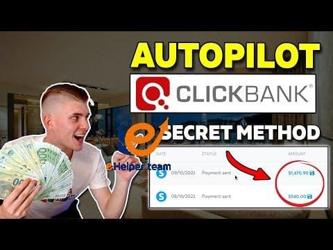 $2,000 A Week On AUTOPILOT With Clickbank Affiliate Marketing 3 $2,000 A Week On AUTOPILOT With Clickbank Affiliate Marketing SECRET Method For Beginners!