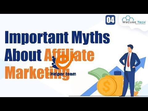 Myths Related to Affiliate Marketing Must Watch Before Starting 1 Myths Related to Affiliate Marketing | Must Watch Before Starting Affiliate Marketing Career #4