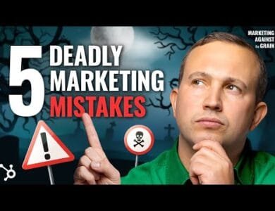5 Marketing Mistakes That Are Killing Your Business #88 10 5 Marketing Mistakes That Are Killing Your Business (#88)
