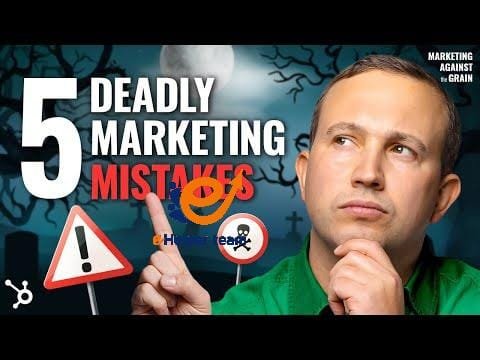 5 Marketing Mistakes That Are Killing Your Business (#88)