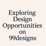 Exploring Design Opportunities on 99designs: A Powerful Gateway to Professional Creativity 5 99designs: Creative Design Platform