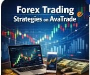 Forex Trading Strategies on AvaTrade: A Structured Guide for Smarter Trading Decisions Why Strategic Trading Matters in the Forex Market