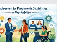Job Opportunities for People with Disabilities: How Workability Is Transforming Inclusive Employment Workability Employing Disabled People