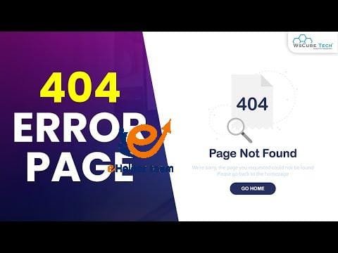 404 ERROR: What is 404 Error Page & How to Fix It? - SEO Tutorial