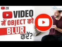 How to Blur Faces & Objects in YouTube Video? | YouTube Video Editor