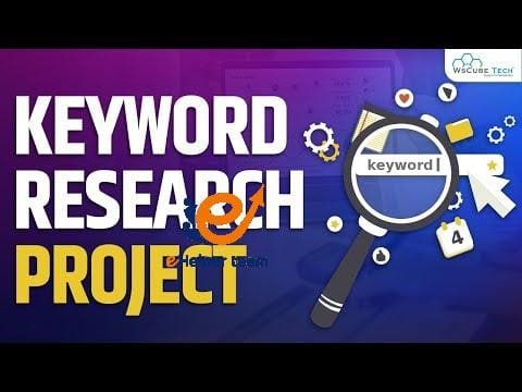 Keyword Research Projects: How to do Keyword Research for 1 Keyword Research Projects: How to do Keyword Research for SEO