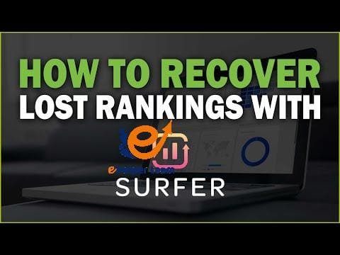 How to Recover Lost Rankings with Surfer SEO – 4K 1 How to Recover Lost Rankings with Surfer SEO