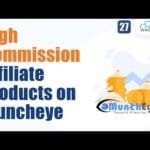 What is Muncheye? | Find High Commission💰 Affiliate Products & Earn it on Muncheye