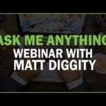 Ask me Anything Webinar with Matt Diggity